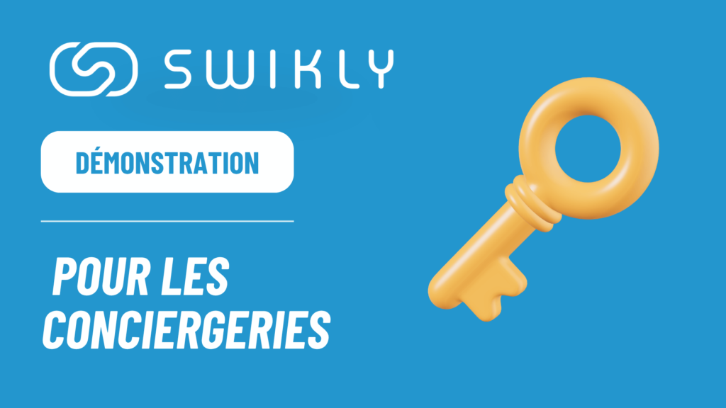 Swikly Conciergerie demonstration